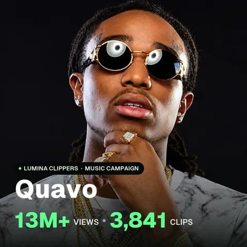 Quavo: 13M+ views, 3,841 clips