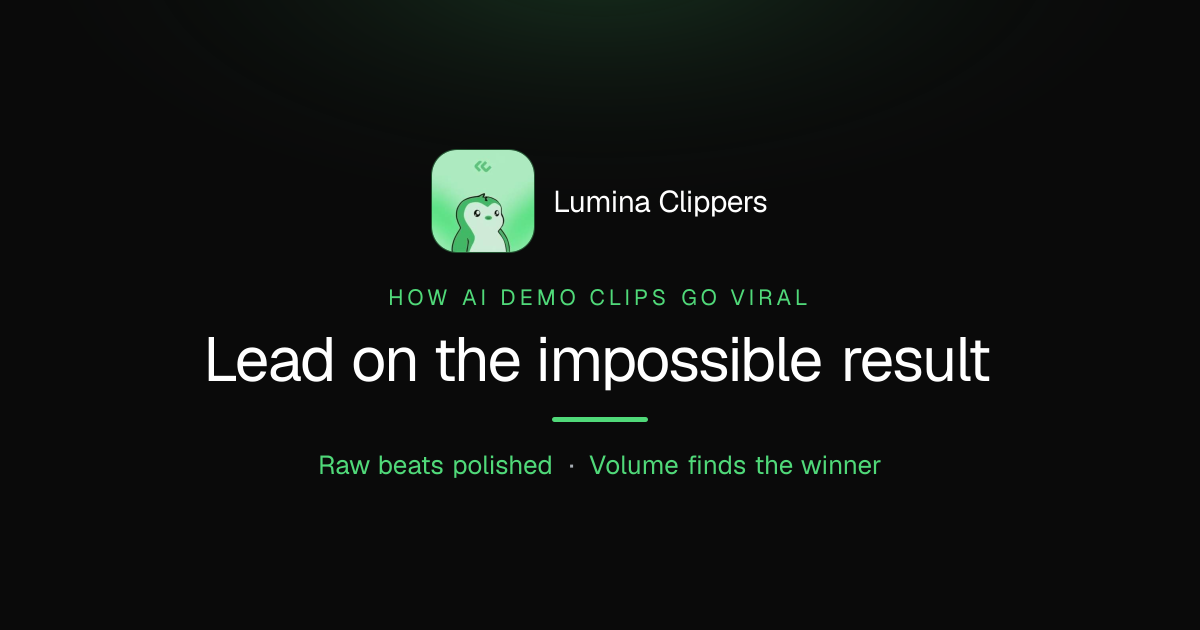 How AI Demo Clips Go Viral