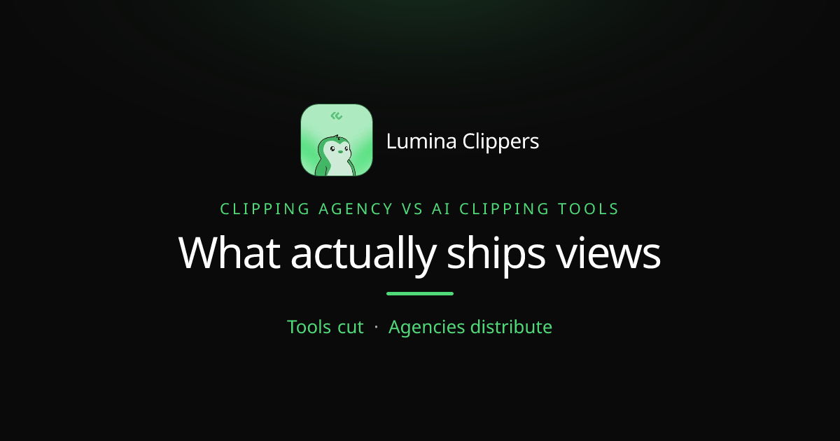 Clipping Agency vs AI Clipping Tools: What Actually Ships Views