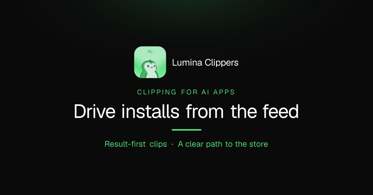 How to Drive AI App Installs With Short-Form Clipping