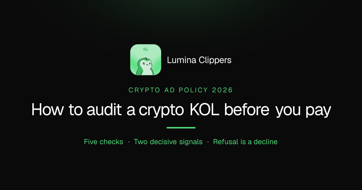How to Audit a Crypto KOL Before You Pay Them