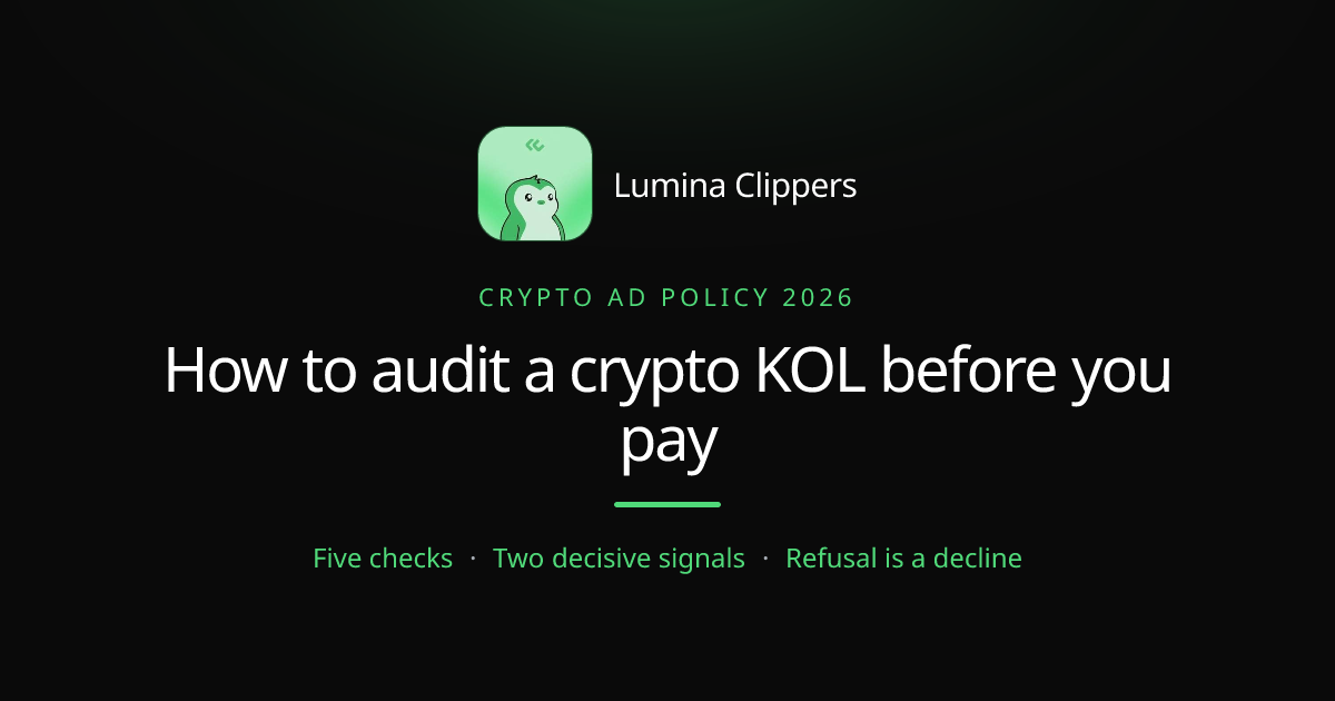 How to Audit a Crypto KOL Before You Pay Them