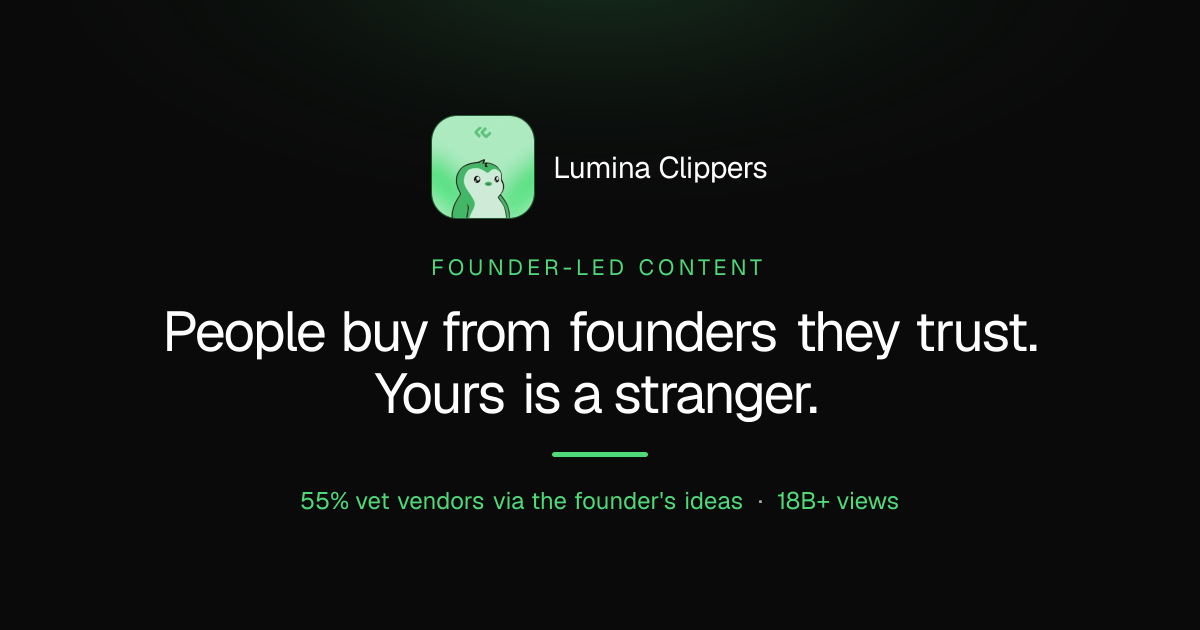 People Buy From Founders They Trust. Yours Is a Stranger.