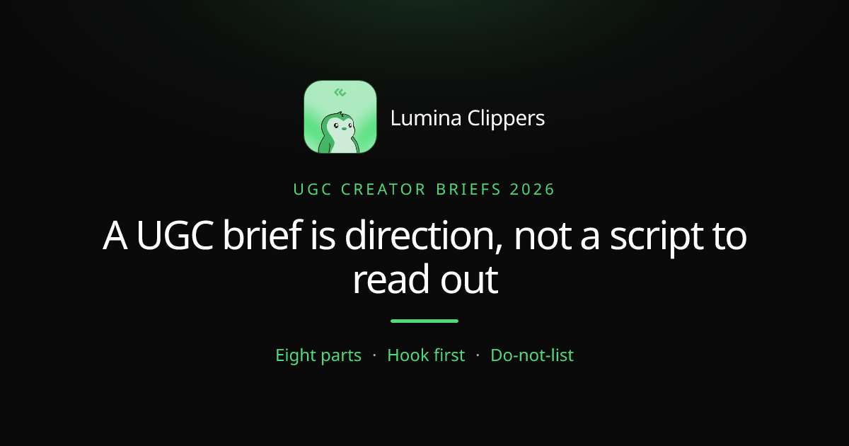 How to Brief a UGC Creator on One Page