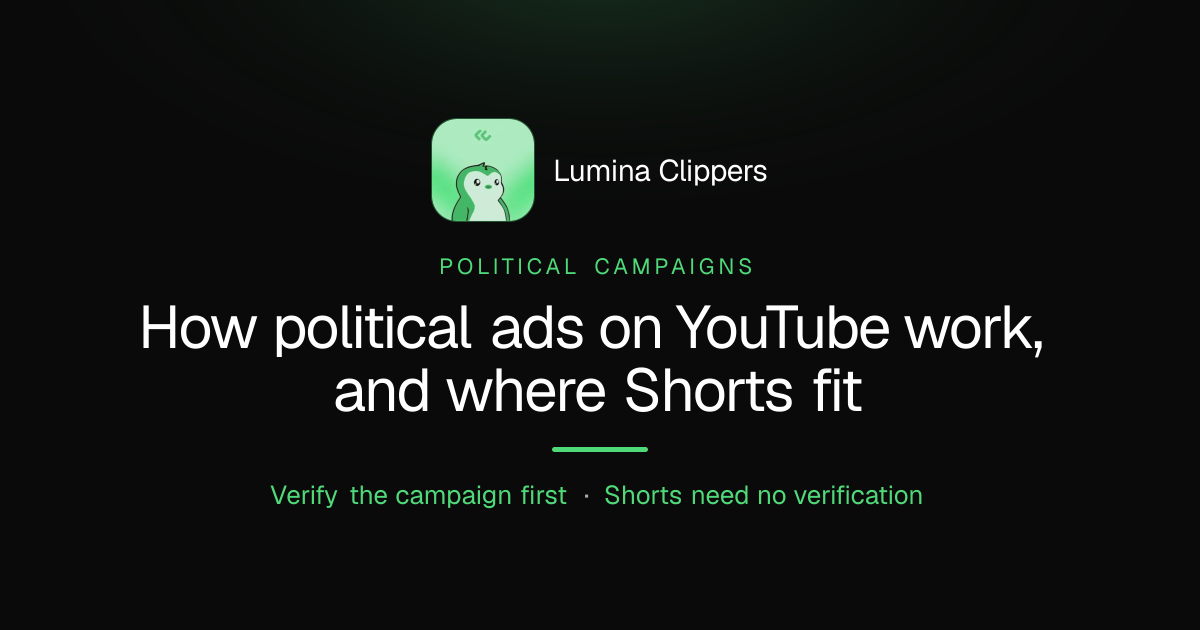 How Political Ads on YouTube Work, and Where Shorts Fit