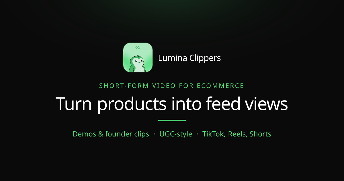 Short-form video for ecommerce brands turns products into views